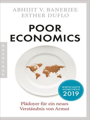 cover image of Poor Economics: Plädoyer für ein neues Verständnis von Armut